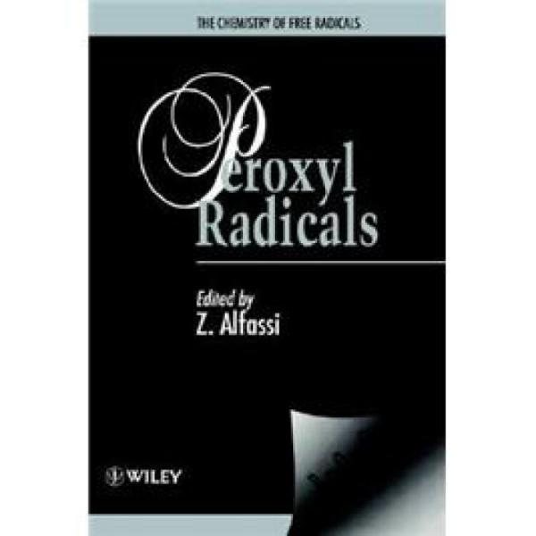TheChemistryofFreeRadicals:PeroxylRadicals