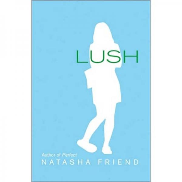 Lush  醉漢的女兒露絲