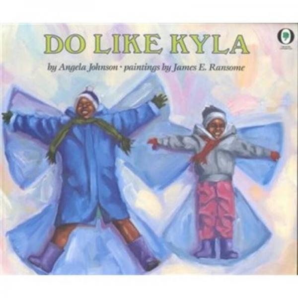 Do Like Kyla