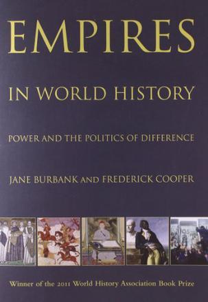 Empires in World History：Power and the Politics of Difference