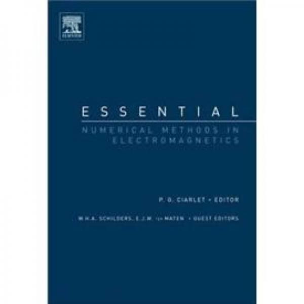 Essential Numerical Methods in Electromagnetics电磁学基本数学方法