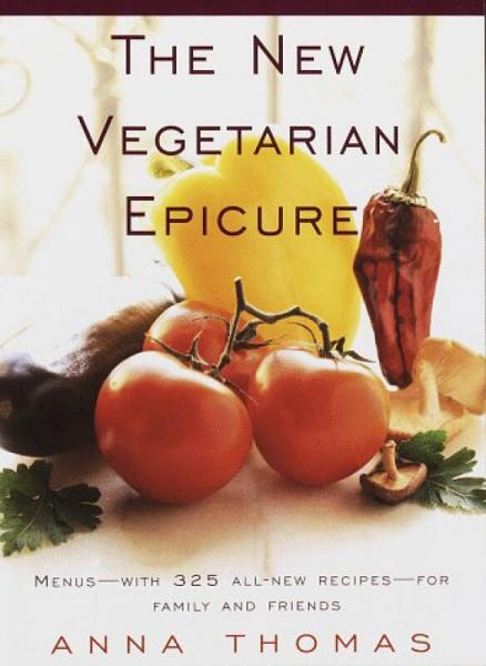 The New Vegetarian Epicure: Menus-With 325 All-