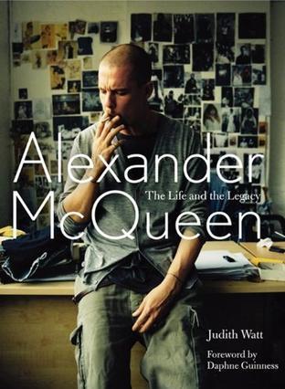 Alexander McQueen：The Life and the Legacy