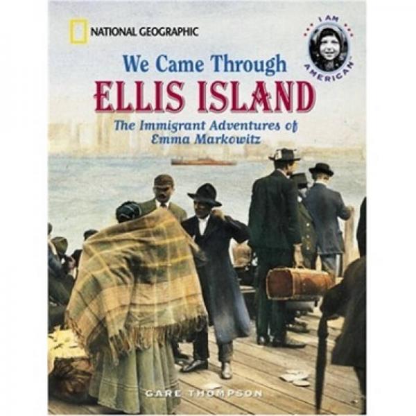 We Came Through Ellis Island