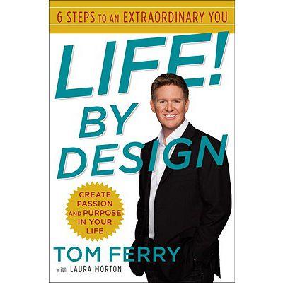 Life!byDesign:6StepstoanExtraordinaryYou