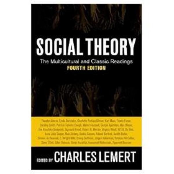 SocialTheory:TheMulticulturalandClassicReadings