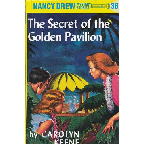 Nancy Drew #36 The Secret of the Golden Pavilion 南茜·朱尔：金色凉亭之谜 