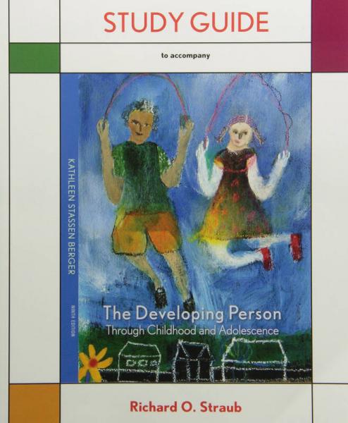 Developing Person Through Childhood and Adolescence Studyguide