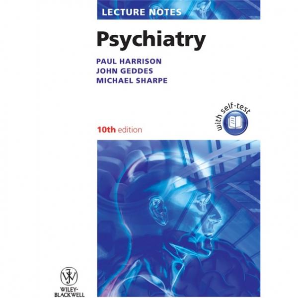 LectureNotes:Psychiatry,10thEdition