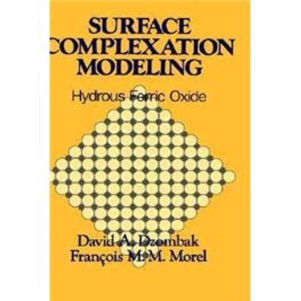Surface Complexation Modeling: Hydrous Ferric Oxide