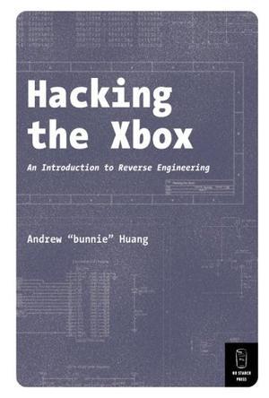Hacking the Xbox：An Introduction to Reverse Engineering