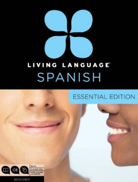 Living Language Spanish, Essential Edition  Begi