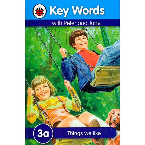 Key Words: 3a Things we like 关键词3a：我们喜欢的东西 