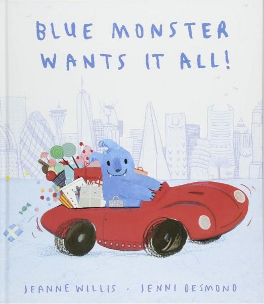 Blue Monster Wants It All!