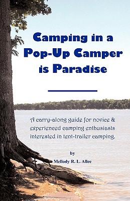 CampinginaPop-UpCamperIsParadise