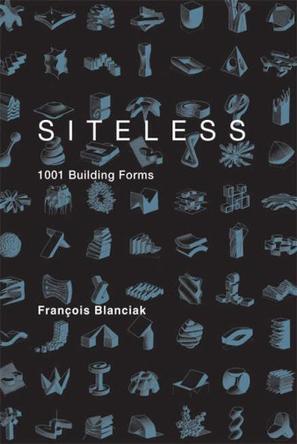 Siteless：1001 Building Forms