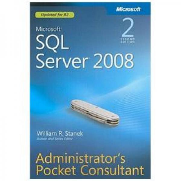 Microsoft SQL Server 2008 Administrator's Pocket Consultant 2nd Edition