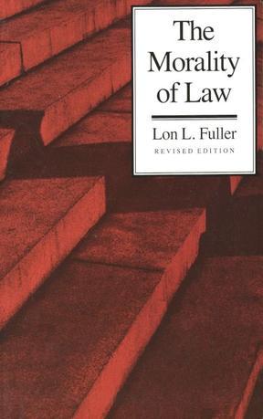 The Morality of Law：The Morality of Law