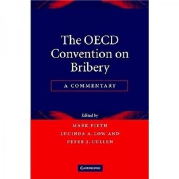 The OECD Convention on Bribery