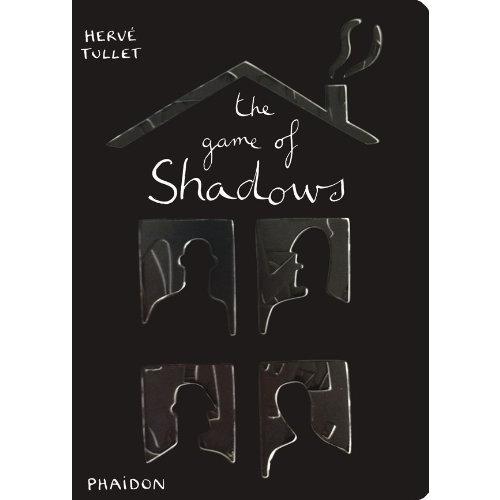 Game of Shadows 影子的游戏(法国插画家赫威-托雷给孩子的艺术书,精装) 