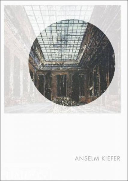 Anselm Kiefer (Phaidon Focus)[安塞米基弗尔(费顿焦点系列)]