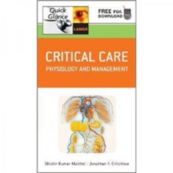 Critical Care Quick Glance: Physiology and Management