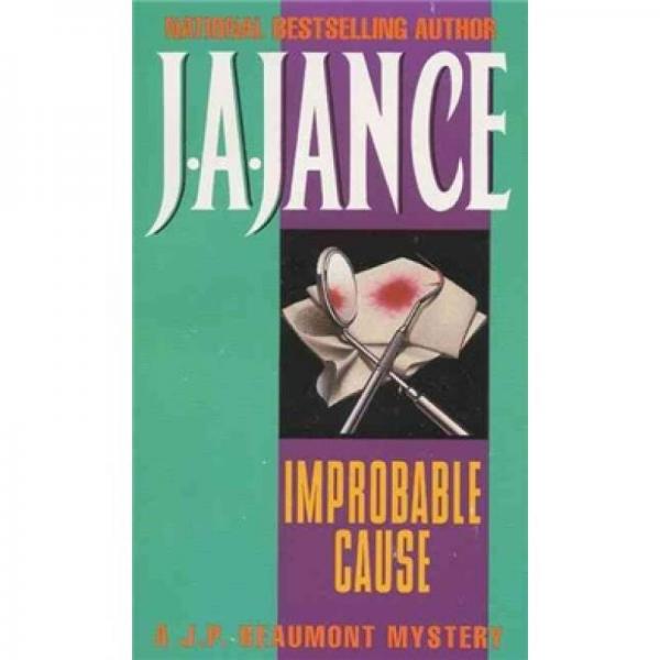 Improbable Cause