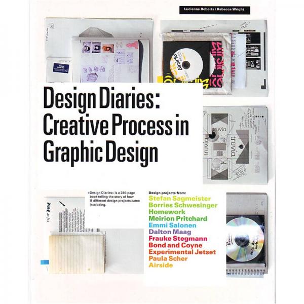 Design Diaries: Creative Process in Graphic Design  設計日記：平面設計的創(chuàng)作過程