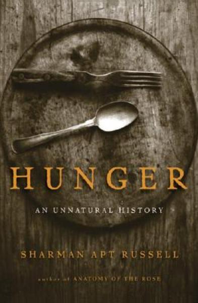 Hunger:AnUnnaturalHistory