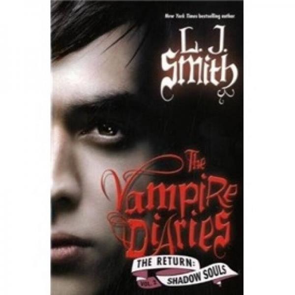 Vampire Diaries：The Return: Shadow Souls (international edition)