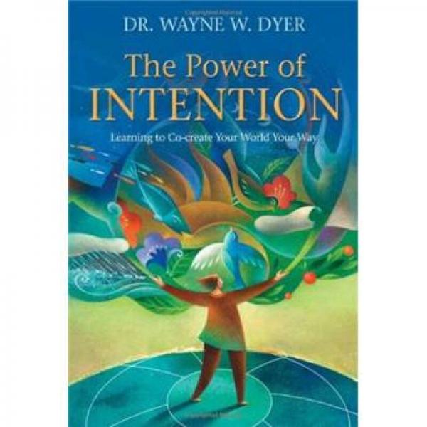 The Power of Intention