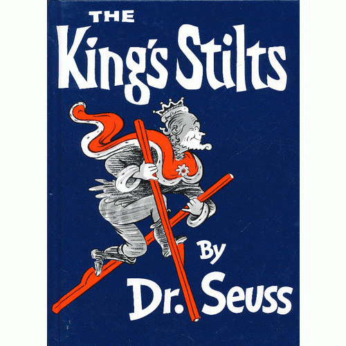 The King's Stilts (Classic Seuss) [Hardcover] 苏斯博士：国王的高跷（精装） 
