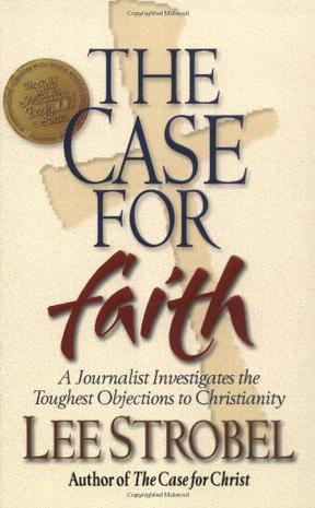 The Case for Faith
