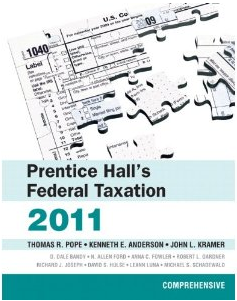 Prentice Halls Federal Taxation 2011: Comprehensive  Thomas R. Pope
