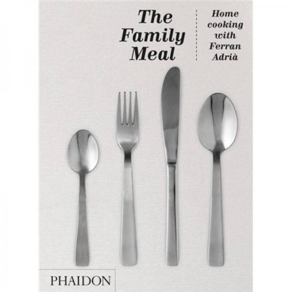 Family Meal：Home Cooking with Ferran Adria