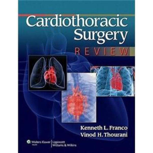 CardiothoracicSurgeryReview心胸外科学复习