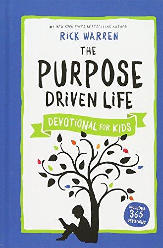 The Purpose Driven Life Devotional for Kids