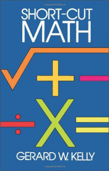 Short-cut Mathematics (Dover Books on Mathematics)