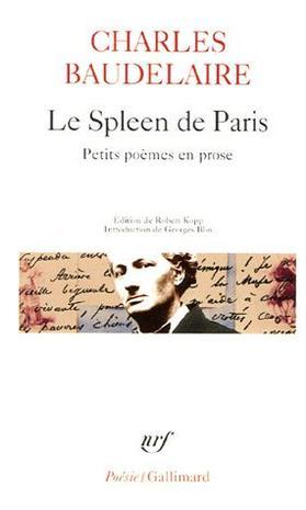 Le Spleen de Paris：Petits Poèmes en prose