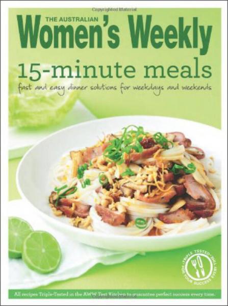 Essential 15 Minute Meals (The Australian Women's Weekly Essentials)