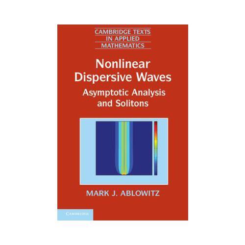 Nonlinear Dispersive Waves: Asymptotic Analysis and Solitons
