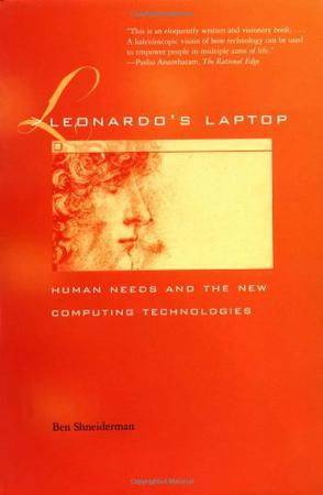 Leonardo's Laptop：Human Needs and the New Computing Technologies