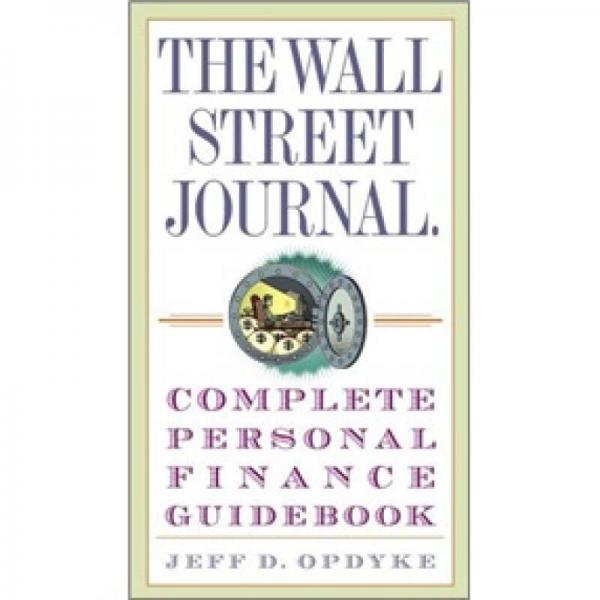The Wall Street Journal. Complete Personal Finance Guidebook[華爾街日報: 個人理財完全指南]
