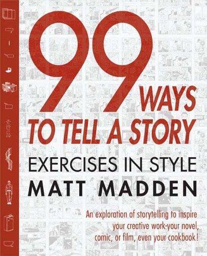 99 Ways to Tell a Story：Exercises in Style