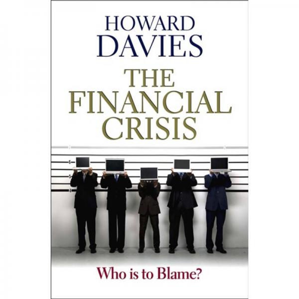 The Financial Crisis