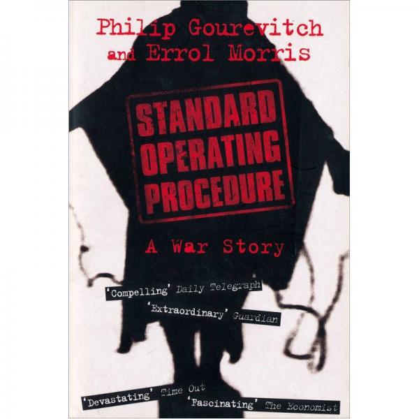 Standard Operating Procedure: A War Story  標(biāo)準(zhǔn)流程:伊拉克戰(zhàn)爭故事