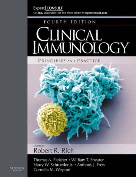 Clinical Immunology: Principles and Practice, 4th Edition