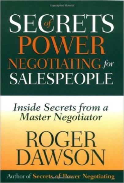 Secrets of Power Negotiating for Sales People: I