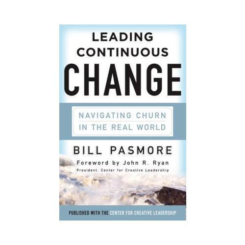 Leading Continuous Change  Navigating Churn in the Real World