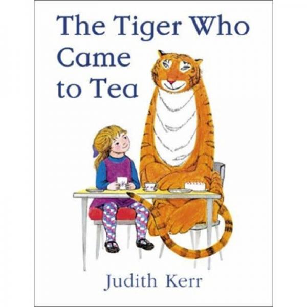 Tiger Who Came to Tea來喝茶的老虎